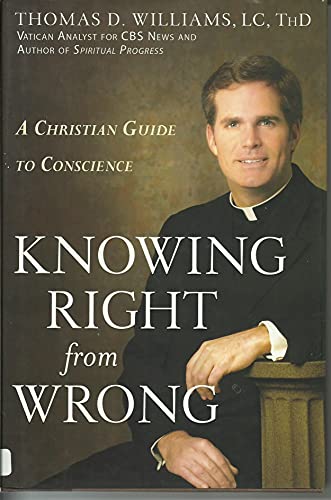 cover image Knowing Right from Wrong: A Christian Guide to Conscience