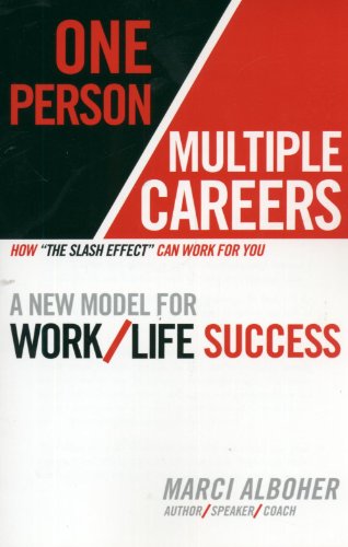 cover image One Person/Multiple Careers: A New Model for Work/Life Success