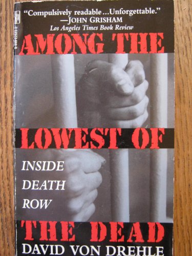 cover image Among the Lowest of the Dead: The Culture of Capital Punishment