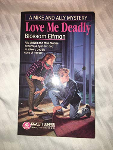 cover image Love Me Deadly