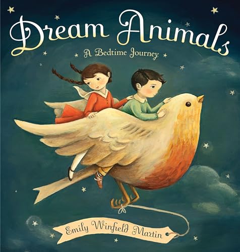 cover image Dream Animals: A Bedtime Journey