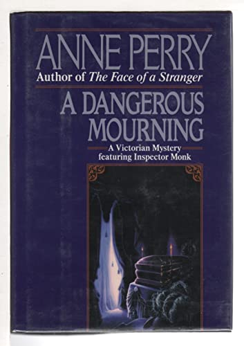 cover image A Dangerous Mourning