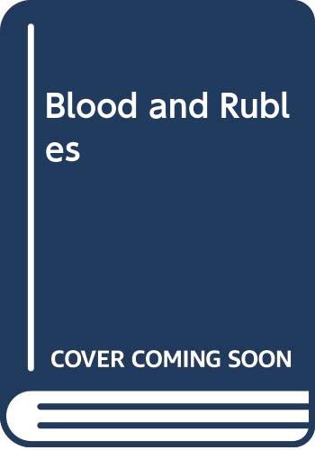 cover image Blood and Rubles