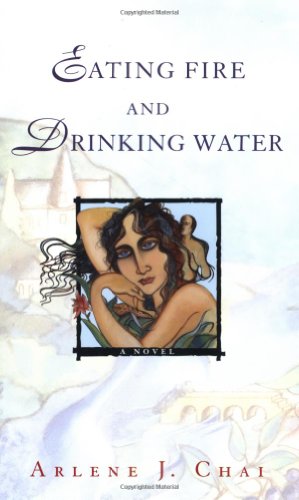 cover image Eating Fire and Drinking Water