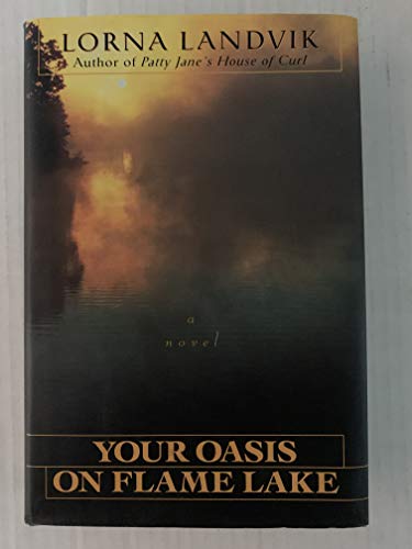 cover image Your Oasis on Flame Lake