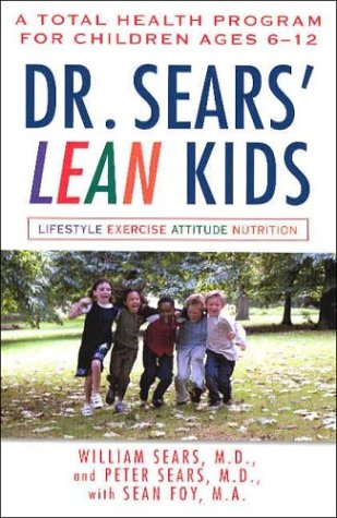 cover image DR. SEARS' LEAN KIDS: A Total Health Program for Children Ages 6–12