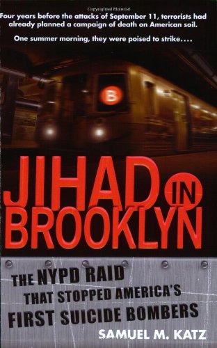 cover image JIHAD IN BROOKLYN: The NYPD Raid That Stopped America's First Suicide Bombers