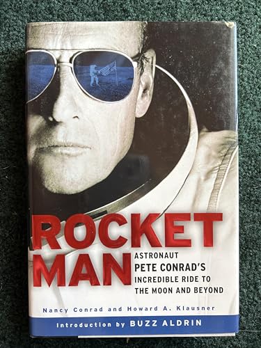 cover image ROCKETMAN: Astronaut Pete Conrad's Incredible Ride to the Moon and Beyond
