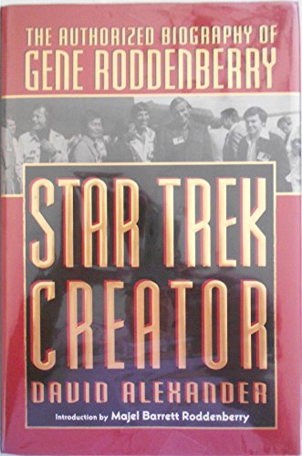 cover image Star Trek Creator: 2the Authorized Biography of Gene Roddenberry