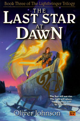 cover image The Last Star at Dawn: Book Three of the Lightbringer Trilogy