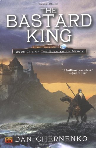 cover image THE BASTARD KING: Book One of The Scepter of Mercy