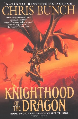 cover image Knighthood of the Dragon: Book Two of the Dragonmaster Trilogy