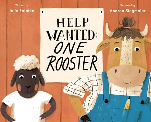 cover image Help Wanted: One Rooster