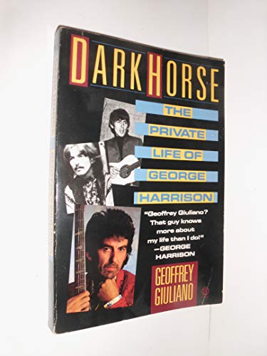 cover image Dark Horse: The Private Life of George Harrison