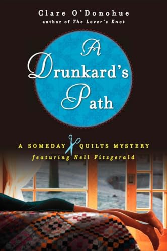 cover image A Drunkard’s Path: A Someday Quilts Mystery