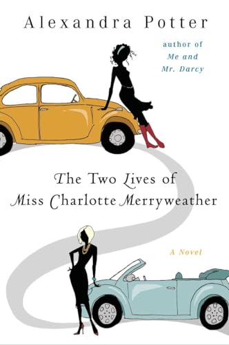 cover image The Two Lives of Miss Charlotte Merryweather