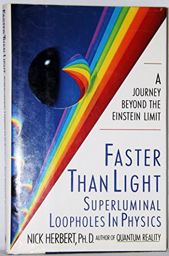 cover image Faster Than Light: Superluminal Loopholes in Physics