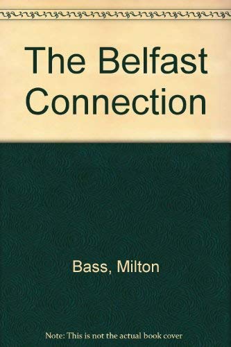 cover image The Belfast Connection