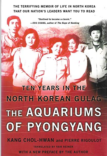 cover image THE AQUARIUMS OF PYONGYANG: Ten Years in a North Korean Gulag