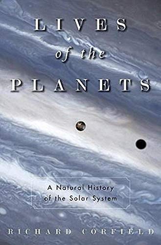 cover image Lives of the Planets: A Natural History of the Solar System