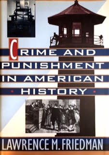 cover image Crime and Punishment in American History: The Price of Freedom in the History of American Criminal Justice