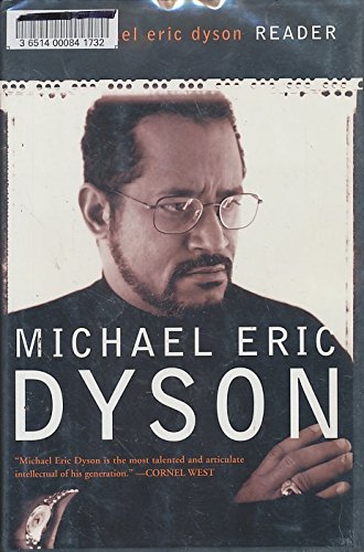 cover image The Michael Eric Dyson Reader