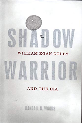 cover image Shadow Warrior: William Egan Colby and the CIA