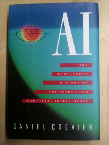 cover image AI: The Tumultuous History of the Search for Artificial Intelligence
