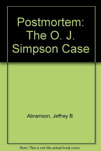 cover image Postmortem: The O.J. Simpson Case