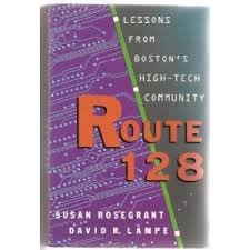 cover image Route 128: Lessons from Boston's High-Tech Community