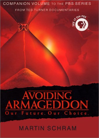 cover image AVOIDING ARMAGEDDON: Our Future. Our Choice