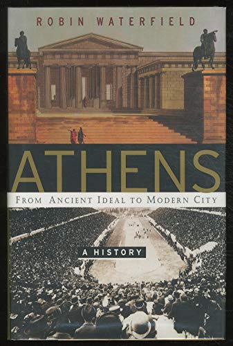 cover image ATHENS: A History: From Ancient Ideal to Modern City
