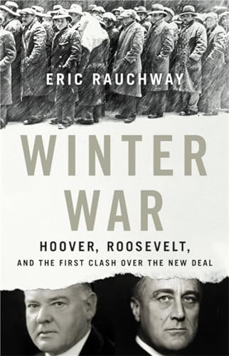 cover image Winter War: Hoover, Roosevelt, and the First Clash Over the New Deal 