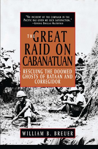 cover image The Great Raid on Cabanatuan: Rescuing the Doomed Ghosts of Bataan and Corregidor