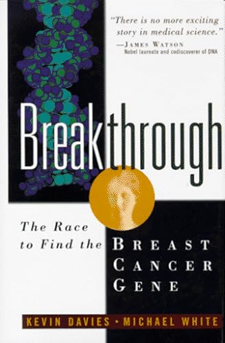 cover image Breakthrough: The Race to Find the Breast Cancer Gene