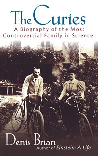 cover image The Curies: A Biography of the Most Controversial Family in Science