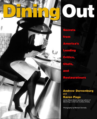 cover image Dining Out: Secrets from America's Leading Critics, Chefs, and Restaurateurs
