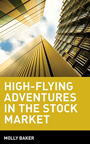 cover image High Flying Adventures in the Stock Market