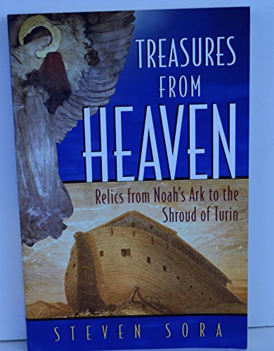 cover image TREASURES OF HEAVEN: Relics from Noah's Ark to the Shroud of Turin