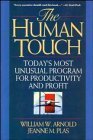 cover image The Human Touch: Today's Most Unusual Program for Productivity and Profit