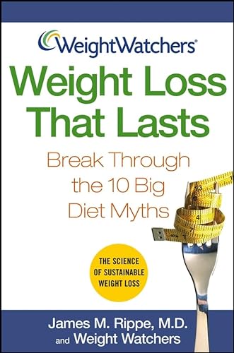 cover image WEIGHT LOSS THAT LASTS: Break Through the 10 Big Diet Myths
