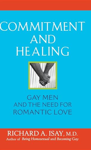 cover image Commitment and Healing: Gay Men and the Need for Romantic Love