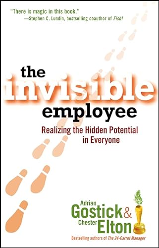 cover image The Invisible Employee: Realizing the Hidden Potential in Everyone
