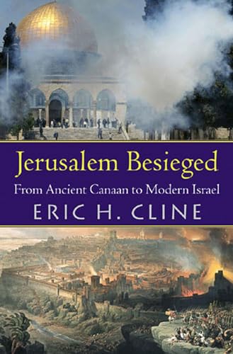 cover image JERUSALEM BESIEGED: From Ancient Canaan to Modern Israel