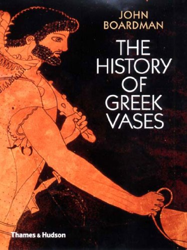 cover image THE HISTORY OF GREEK VASES: Potters, Painters, and Pictures