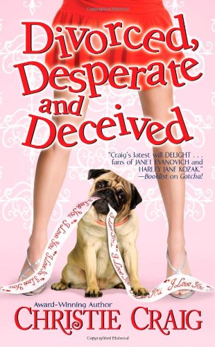 Divorced Desperate And Deceived By Christie Craig