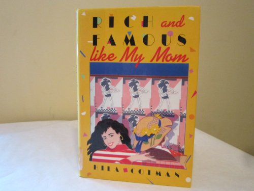 cover image Rich and Famous Like My Mom