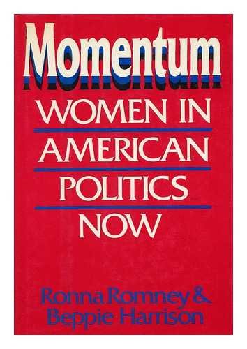 cover image Momentum: Women in American Politics Now