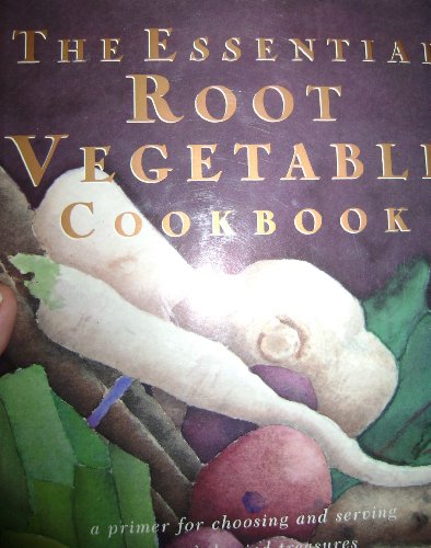 cover image The Essential Root Vegetable Cookbook