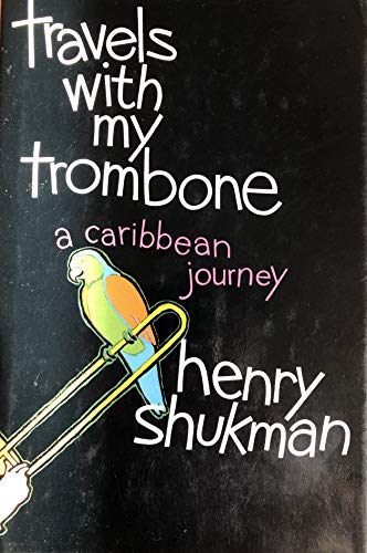 cover image Travels with My Trombone